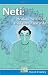 Neti: Healing Secrets of Yoga and Ayurveda