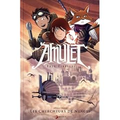 Amulet, Tome 3 : Les chercheurs de nuages