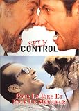 Self Control + Pour le pire et pour le meilleur