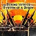 String Quartet Tribute to System of a Down