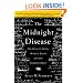 The Midnight Disease: The Drive to Write, Writer's Block, and the Creative Brain