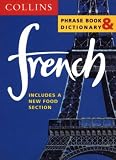 Collins French Phrase Book and Dictionary (Collins Phrase Book & Dictionary)
