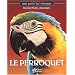 Le perroquet