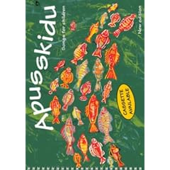 Apusskidu: Songs for Children (Songbooks)