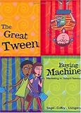 The Great Tween Buying Machine: Marketing to Today`s Tweens