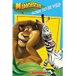 Madagascar: Born To Be Wild ~ Erica David