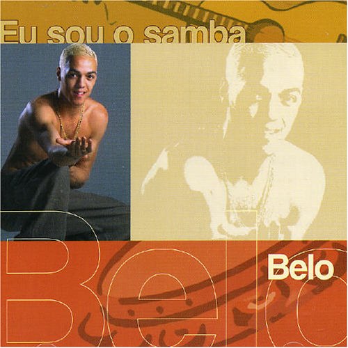 Belo - Eu Sou O Samba - Zortam Music
