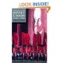 A History of the Soviet Union 1945-1991: Last of the Empires