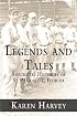 Legends and Tales: Anecdotal Histories of St. Augustine, Florida