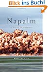 Napalm: An American Biography