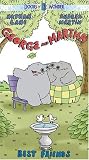 George and Martha - Best Friends