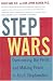 Step Wars: Overcoming the Perils and Making Peace in Adult Stepfamilies