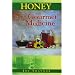 Honey: The Gourmet Medicine