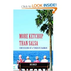 More Ketchup Than Salsa: Confessions of a Tenerife Barman