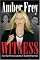 Witness: For the Prosecution of Scott Peterson