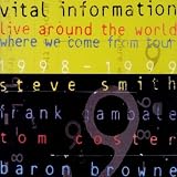 Live Around the World: Where We Come From 1998-99