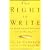 The Right to Write: An Invitation and Initiation Into the Writing Life