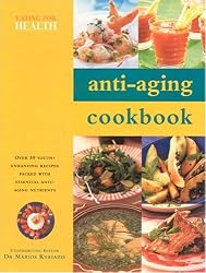 Anti-Aging Cookbook (Eating for Health)