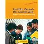 Zertifikat Deutsch - Der schnelle Weg, Testheft: Das Programm f�r die Pr�fungsvorbereitung: Lehrbuch