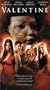 Valentine [VHS]