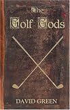 The Golf Gods