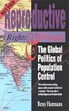 Reproductive Rights and Wrongs (Revised Edition): The Global Politics of Population Control