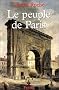 Le Peuple de Paris. Essai sur la culture populaire au XVIIIe si�cle