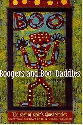 Boogers and Boo-Daddies: The Best of Blair's Ghost Stories