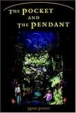 Max Quick Book One: The Pocket and the Pendant