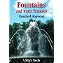 Fountains and Water Features (Shire Album)