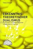 Erkenntnistheoretischer Dualismus
