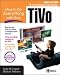 How to Do Everything with Your TiVo (How to Do Everything Series)