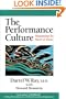 The Performance Culture : Maximizing the Power of Teams