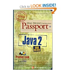 Mike Meyers' Java 2 Certification Passport (Exam 310-025)