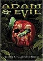 Adam & Evil