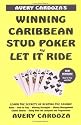 Avery Cardoza's Caribbean Stud Poker and Let it Ride