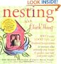 Nesting: It's a Chick Thing