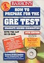 Barron's How to Prepare for the Gre: Graduate Record Examination (Barron's How to Prepare for the Gre Graduate Record Examination)