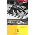 A Mighty Nice Man and Other Stories: Sechs Kurzgeschichten von der bekannten amerikanischen Autorin