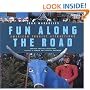 Fun Along the Road: American Tourist Attractions - Another Amazing Album from America's Number One Roadside Observer