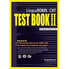 Lingua TOEFL CBT Test Book II: Practice Test 7-12 (Bk. II)