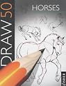 Draw 50 Horses (Draw 50)
