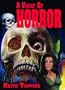 A Vault of Horror: A Book of 80 Great (and not so great) British Horror Movies from 1956-1974