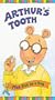 ARTHUR'S TOOTH VIDEO [VHS]