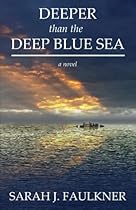 Deeper than the Deep Blue Sea