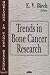 Trends in Bone Cancer Research (Horizons in Cancer Research)