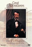 Great Adventurers: David Livingstone - Journey to the Heart of Africa