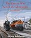 Books : The Electric Way Across the Mountains