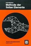 Produkt-Bild: Methode der finiten Elemente: Eine Einf&uuml;hrung unter besonderer Ber&uuml;cksichtigung der Rechenpraxis (Leitf&auml;den der angewandten Mathematik und Mechanik - Teubner Studienb&uuml;cher)