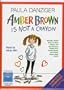 The Amber Brown Collection - Amber Brown Is Not a Crayon, You Can't Eat Your Chicken Pox and Amber Brown Goes Fourth - Unabridged